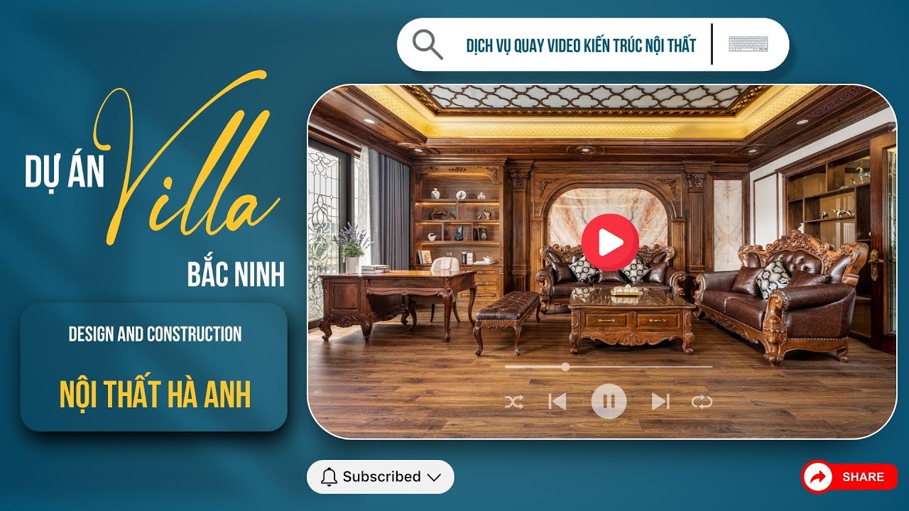 Quay video nội thất biệt thự cổ điển tại Bắc Ninh - Media WinWin